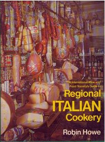 The International Wine and Food Society's guide to regional Italian cookery