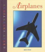 Airplanes (Great Inventions (Mankato, Minn.).)