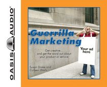 The Complete Idiot's Guide to Guerilla Marketing (Complete Idiot's Guides)