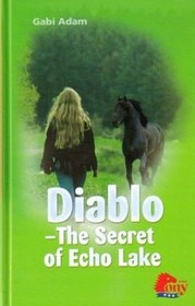 The Secret of Echo Lake (Diablo, Bk 9)