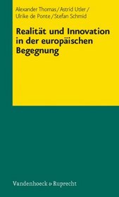 Realitat und Innovation in der europaischen Begegnung (German Edition)