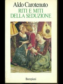 Riti e miti della seduzione (Studi Bompiani) (Italian Edition)