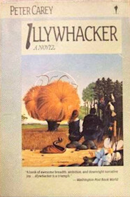 Illywhacker: A Novel