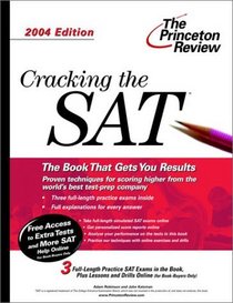 Cracking the SAT, 2004 Edition (Princeton Review Series)