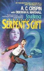 Serpent's Gift (Starbridge, 4)