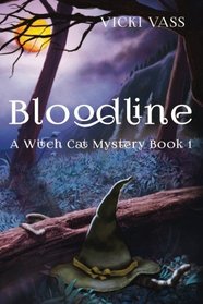 Bloodline (Witch Cat, Bk 1)