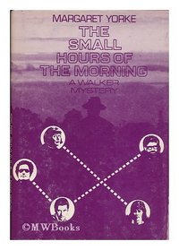 The small hours of the morning: A thriller