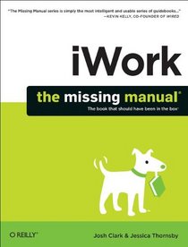 iWork: The Missing Manual (Missing Manuals)