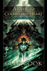 A Path to Coldness of Heart (Dread Empire)