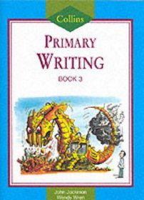 Collins Primary Writing: Pupil Book 3 (Collins Primary Writing)