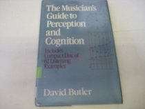 Musician's Guide to Perception and Cognition/Book and Disk