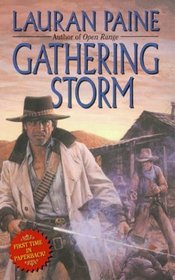 Gathering Storm: The Calexico Kid / Gathering Storm