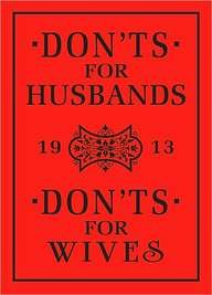 Don'ts for Husbands & Don'ts for Wifes