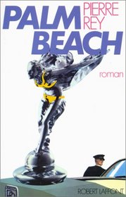 Palm Beach: Roman (Best-sellers) (French Edition)