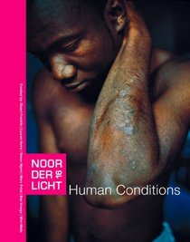 Human Conditions: Noorderlicht 2009