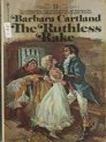 The Ruthless Rake