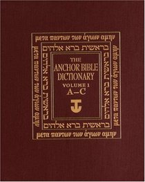 The Anchor Bible Dictionary, Volume 1 (Anchor Bible Dictionary)
