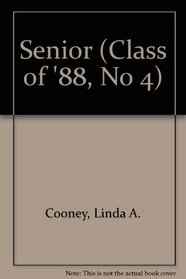 Senior (Class of '88, No 4)