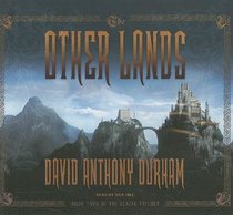 The Other Lands: Book Two of the Acacia Trilogy