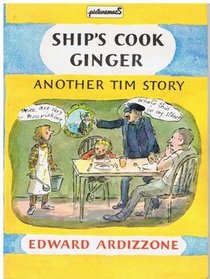 Ship's Cook Ginger: Another Tim Story (Picturemacs)