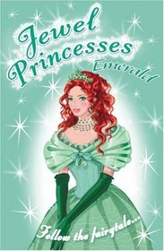 Emerald (Jewel Princesses) (Jewel Princesses)