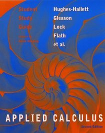 Student Study Guide to accompany Applied Calculus, 2nd Edition
