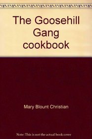 The Goosehill Gang cookbook