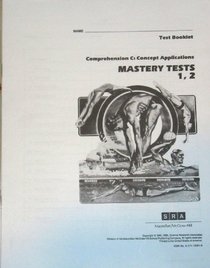 SRA Comprehension C: Concept Applications, Mastery Tests 1 & 2 (Test Booklet)