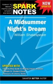 Spark Notes: A Midsummer Night's Dream