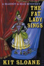 The Fat Lady Sings