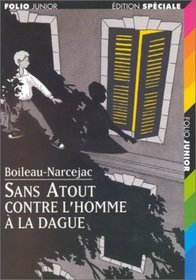 Sans Atout Contre L'Homme a La Dague (French Edition)