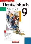 Deutschbuch 9. Jahrgangsstufe. Gymnasium Bayern. Arbeitsheft mit Lsungen