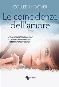 Le coincidenze dell'amore (Italian Edition)