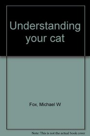 Understanding your cat