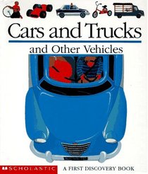 Cars and Trucks and Other Vehicles (First Discovery)