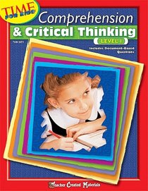 Comprehension & Critical Thinking Level 1 (Time for Kids (Teacher Created Materials))