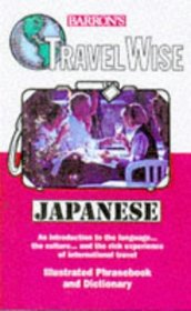 Barron's Travel Wise Japanese (Travel Phrase Books)