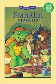 Franklin Stays Up (Kids Can Read!)