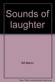 Sounds of laughter (His Sounds of language readers)