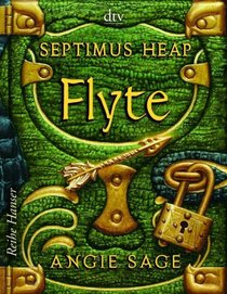 Septimus Heap - Flyte