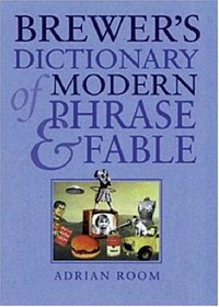 Brewer's Dictionary of Modern Phrase  Fable