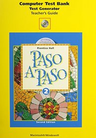 Paso A Paso-Level 2 Computer Test Bank Test Generator-Teacher's Guide w/CD