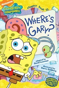 Where's Gary? (Turtleback School & Library Binding Edition) (Spongebob Squarepants)