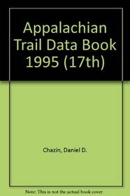 Appalachian Trail Data Book 1995 (17th)