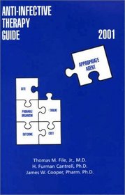 Anti-Infective Therapy Guide 2001
