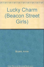 Lucky Charm (Beacon Street Girls)