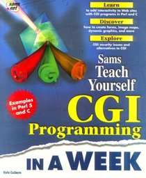 Teach Yourself - CGI Programming in a Week