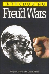 Introducing the Freud Wars (Introducing...(Totem))