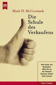 Die Schule des Verkaufens.