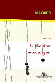 O Fio das Missangas (Em Portuguese do Brasil)